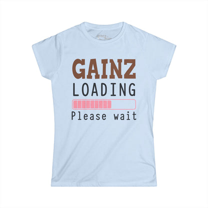 Gainz Loading Tee — Women's Gym Shirt ("Please wait" Progress Bar)